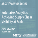 Enterprise Analytics: Achieving Supply Chain Visibility at Scale